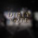 Dirty Vote
